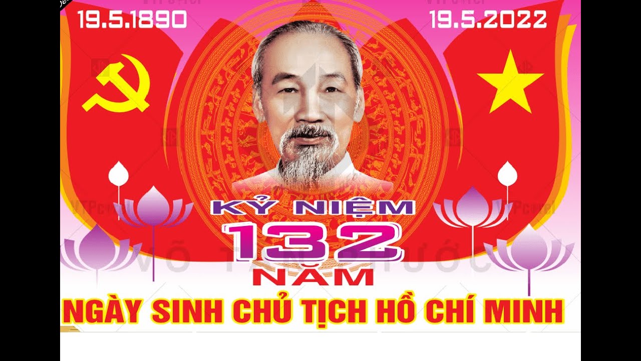 Kỷ niệm 132 năm ngày sinh Chủ tịch Hồ Chí Minh